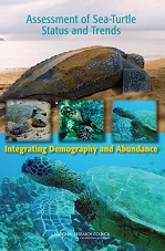 The National Academies Press: Assessment of Sea-Turtle Status and Trends: Integrating Demography and Abundance (2010)